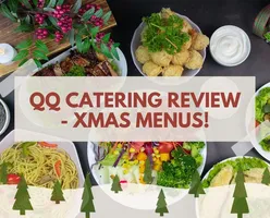 QQ Catering’s Review - Xmas Menus!